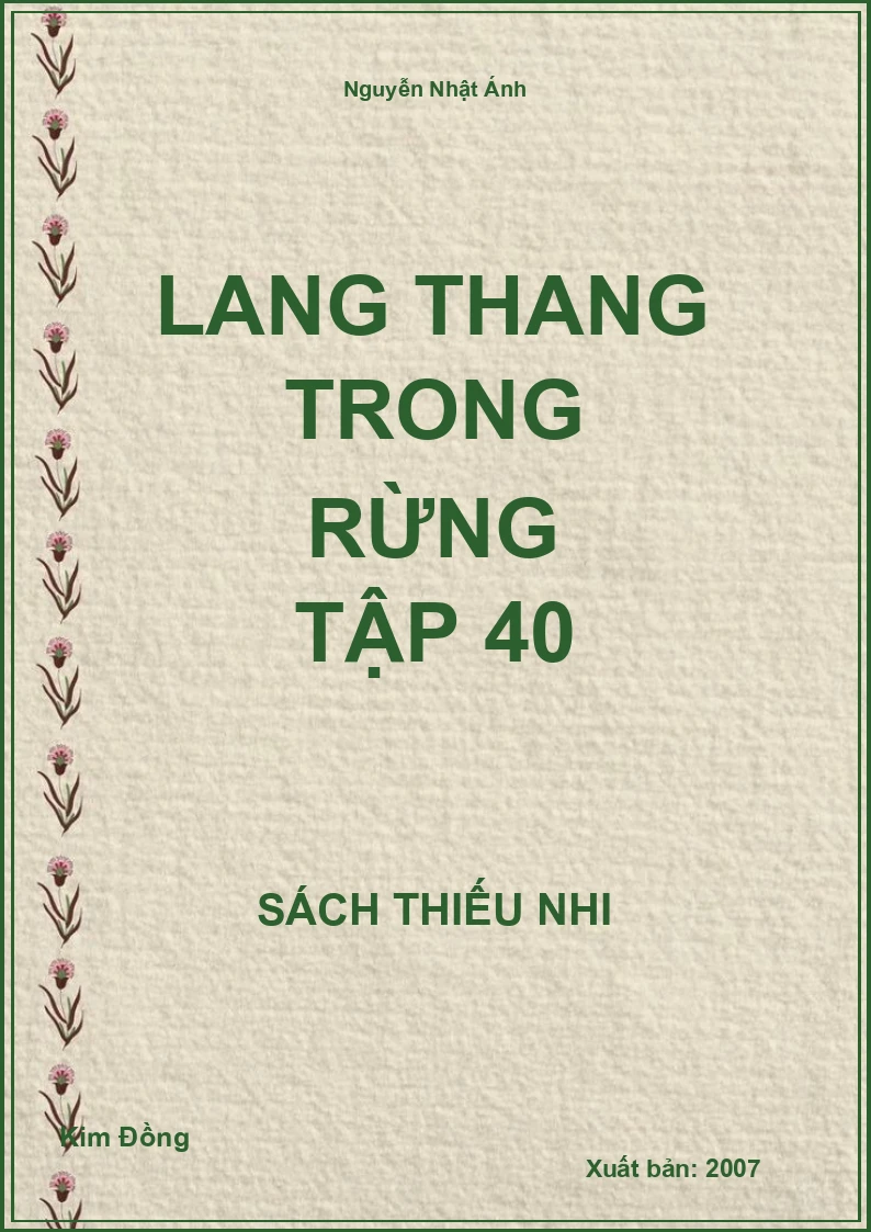 Lang Thang Trong Rừng Tập 40