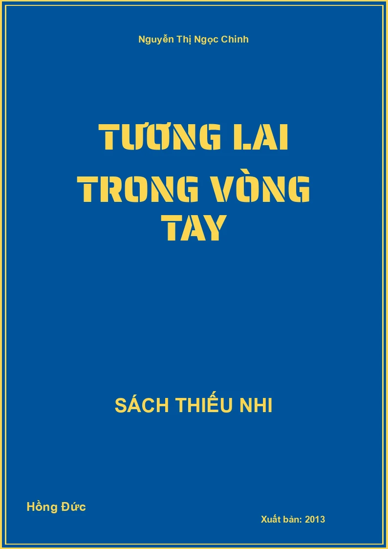 Tương Lai Trong Vòng Tay