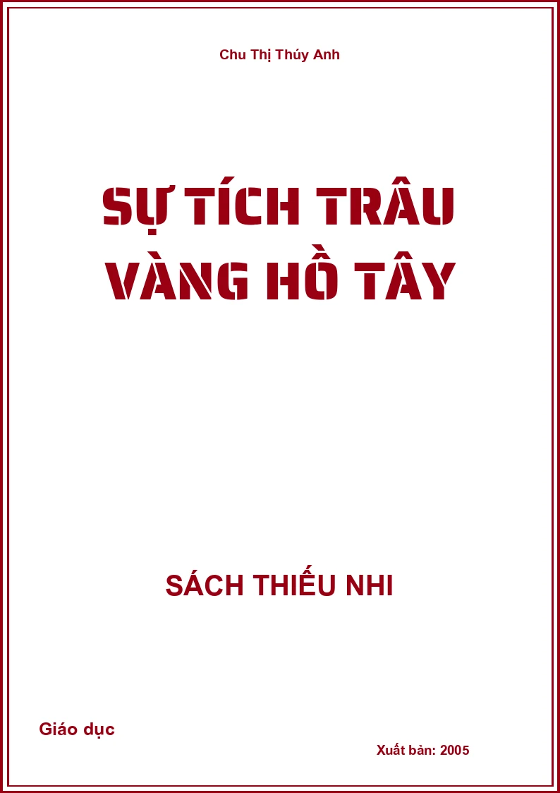 Sự Tích Trâu Vàng Hồ Tây