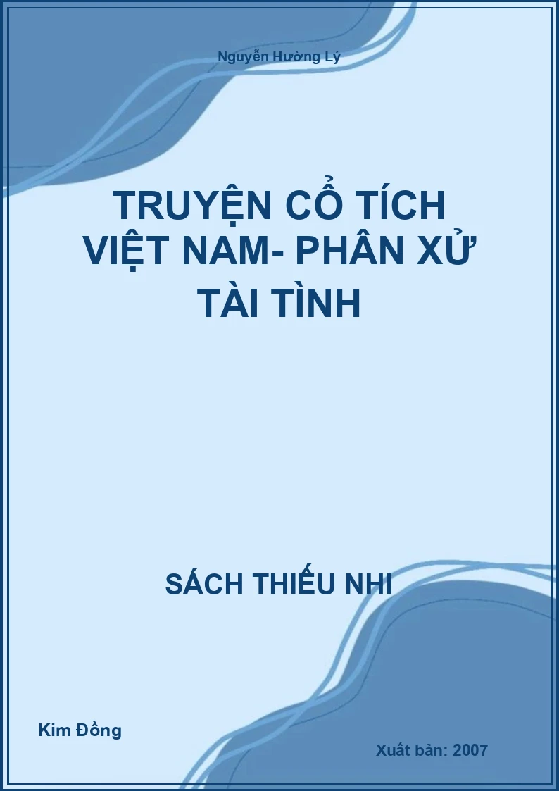 Truyện Cổ Tích Việt Nam- Phân Xử Tài Tình