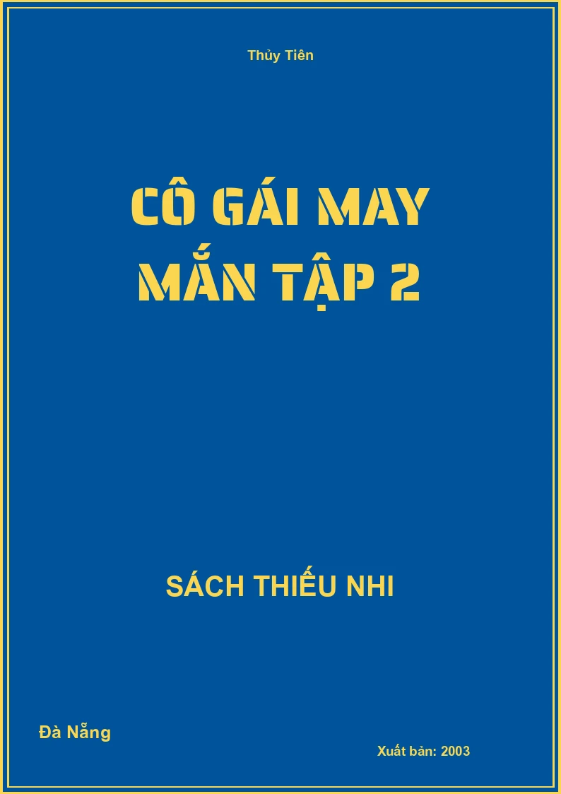 Cô gái may mắn tập 2