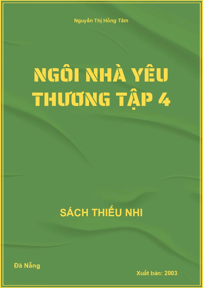 Ngôi Nhà Yêu Thương Tập 4