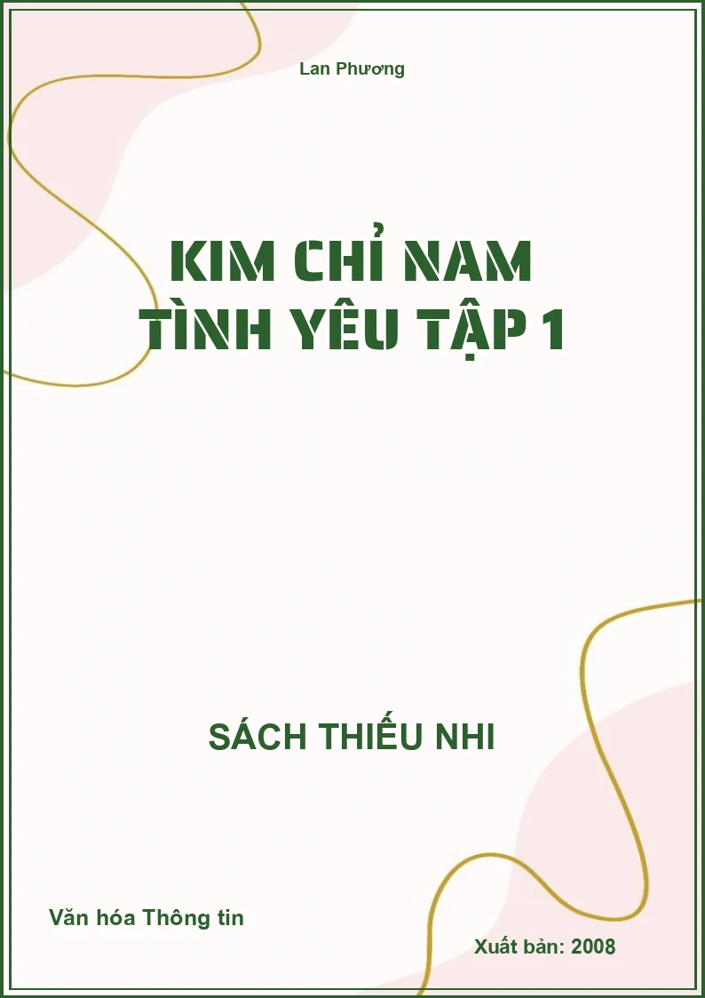 Kim Chỉ Nam Tình Yêu Tập 1