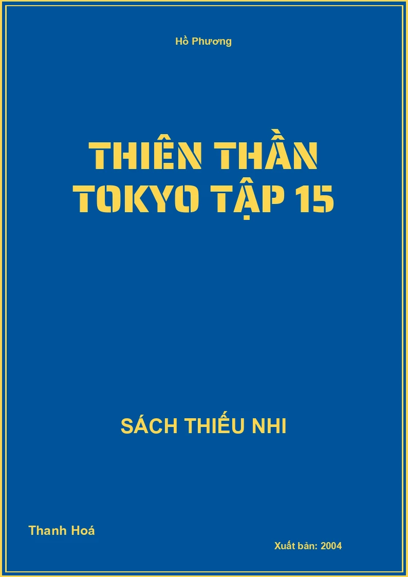 Thiên Thần Tokyo Tập 15