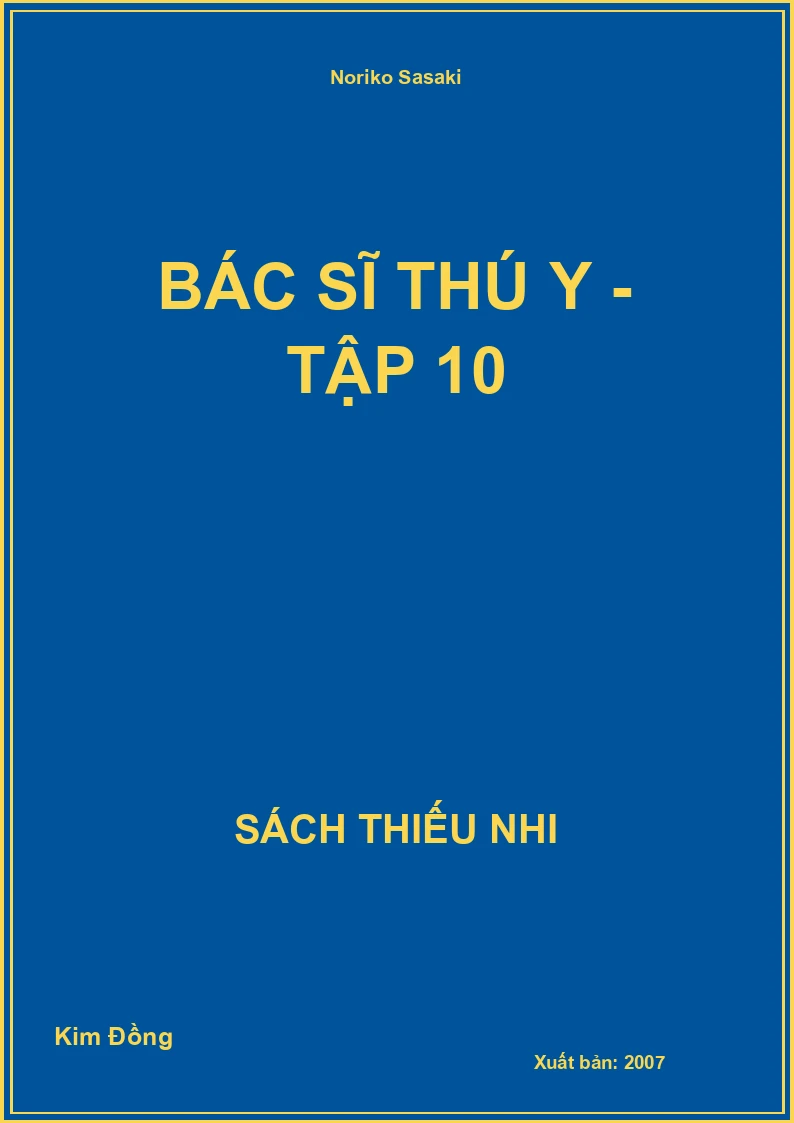 Bác Sĩ Thú Y - tập 10