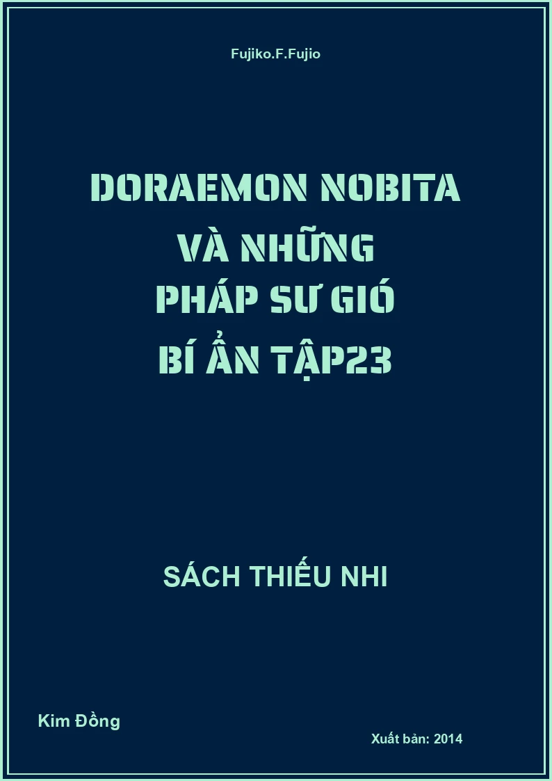 Doraemon Nobita và những pháp sư gió bí ẩn tập23