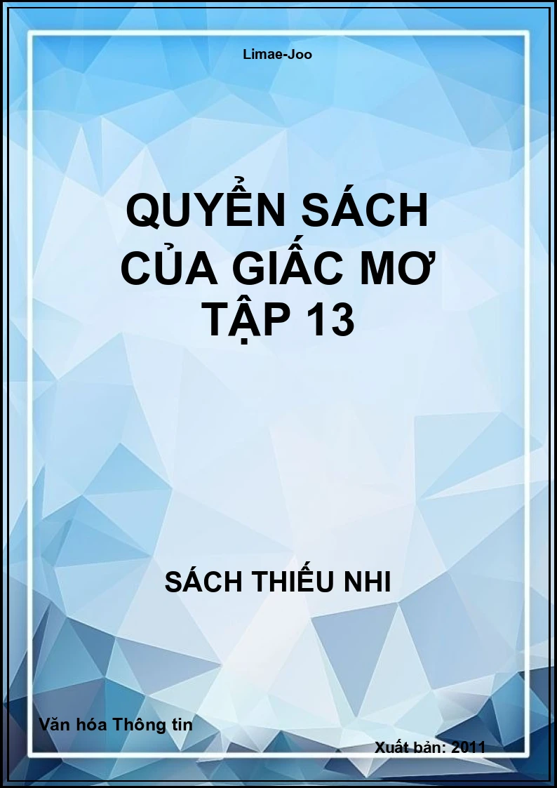 Quyển Sách Của Giấc Mơ Tập 13