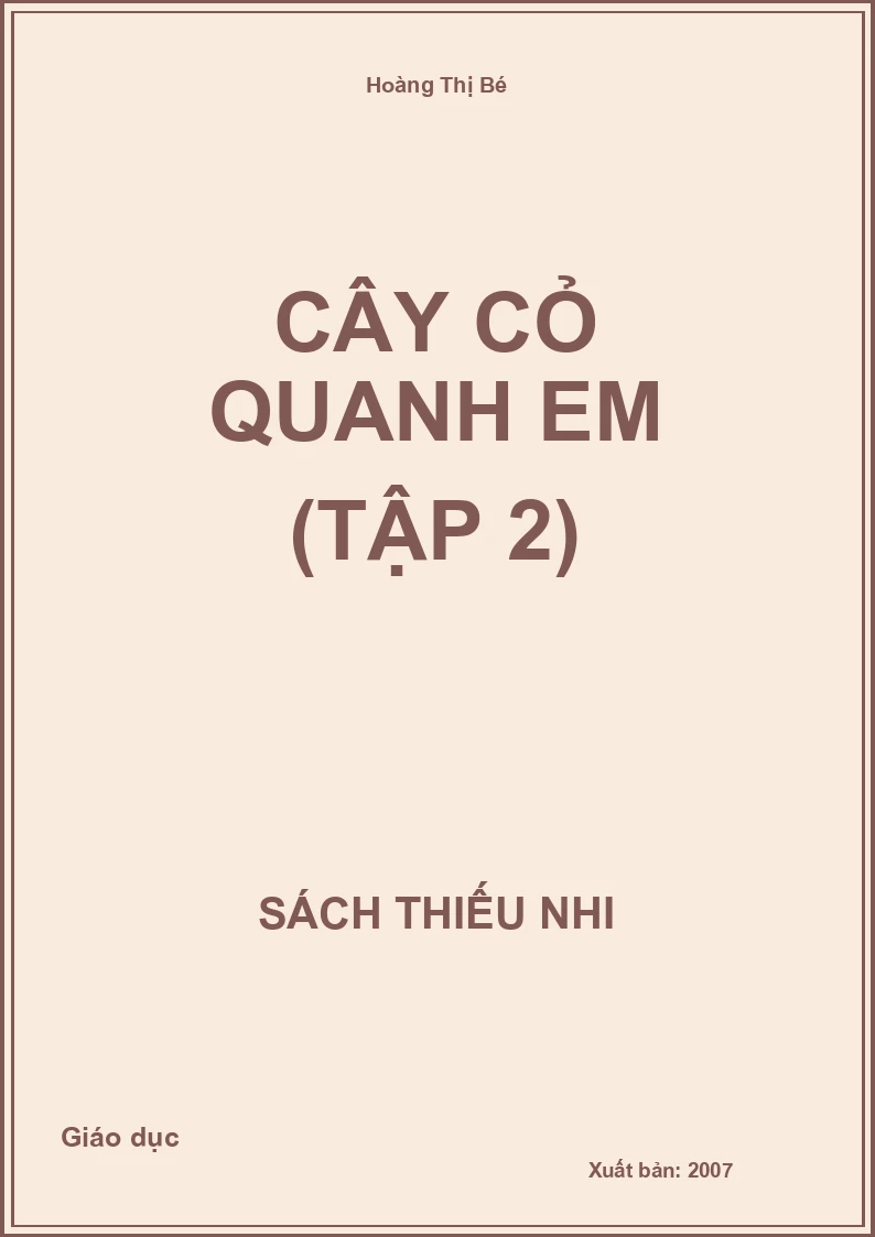 Cây cỏ quanh em (tập 2)