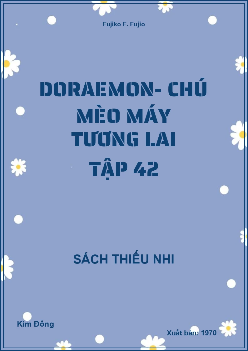 Doraemon- Chú Mèo Máy Tương Lai Tập 42