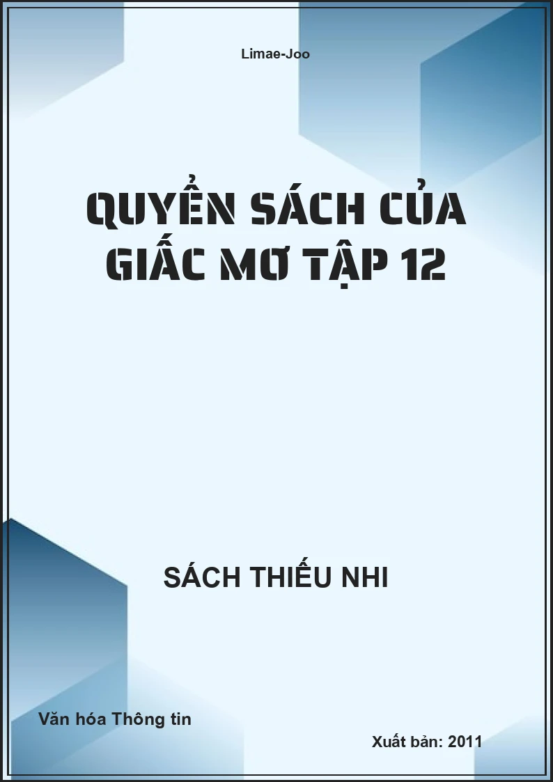 Quyển Sách Của Giấc Mơ Tập 12
