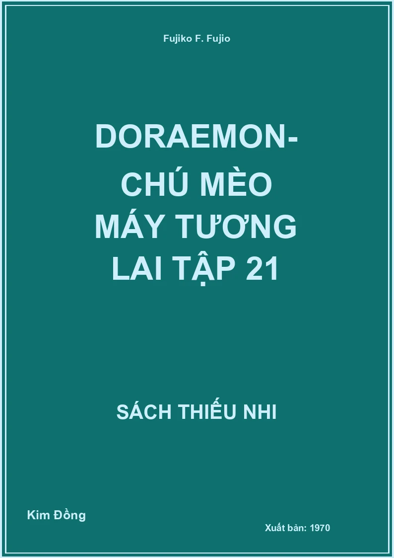 Doraemon- Chú Mèo Máy Tương Lai Tập 21