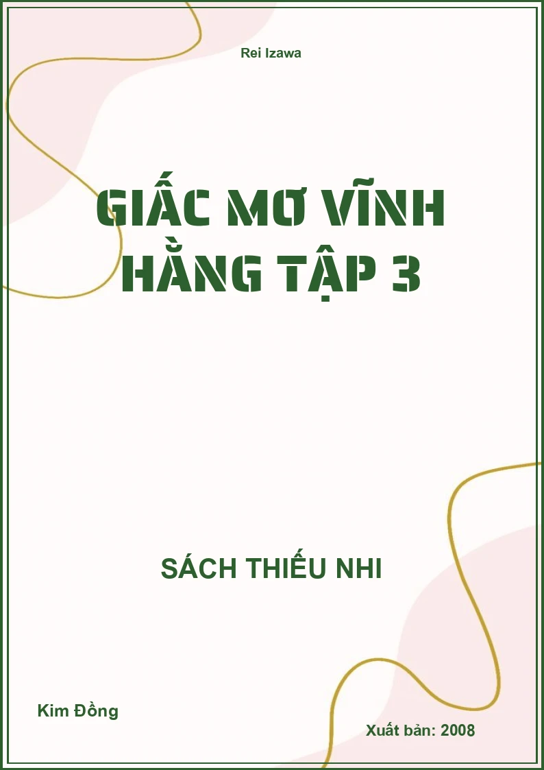 Giấc Mơ Vĩnh Hằng Tập 3