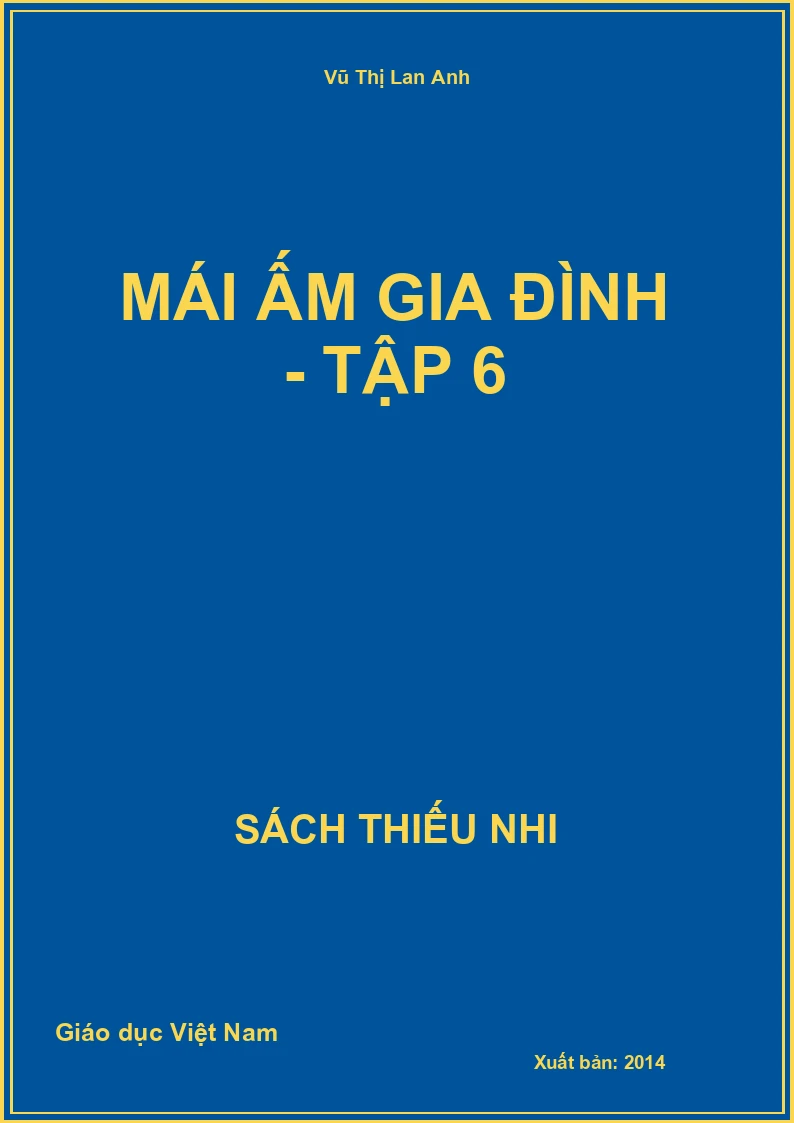 Mái Ấm gia đình - Tập 6