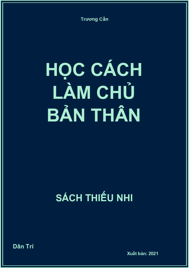 Học cách làm chủ bản thân