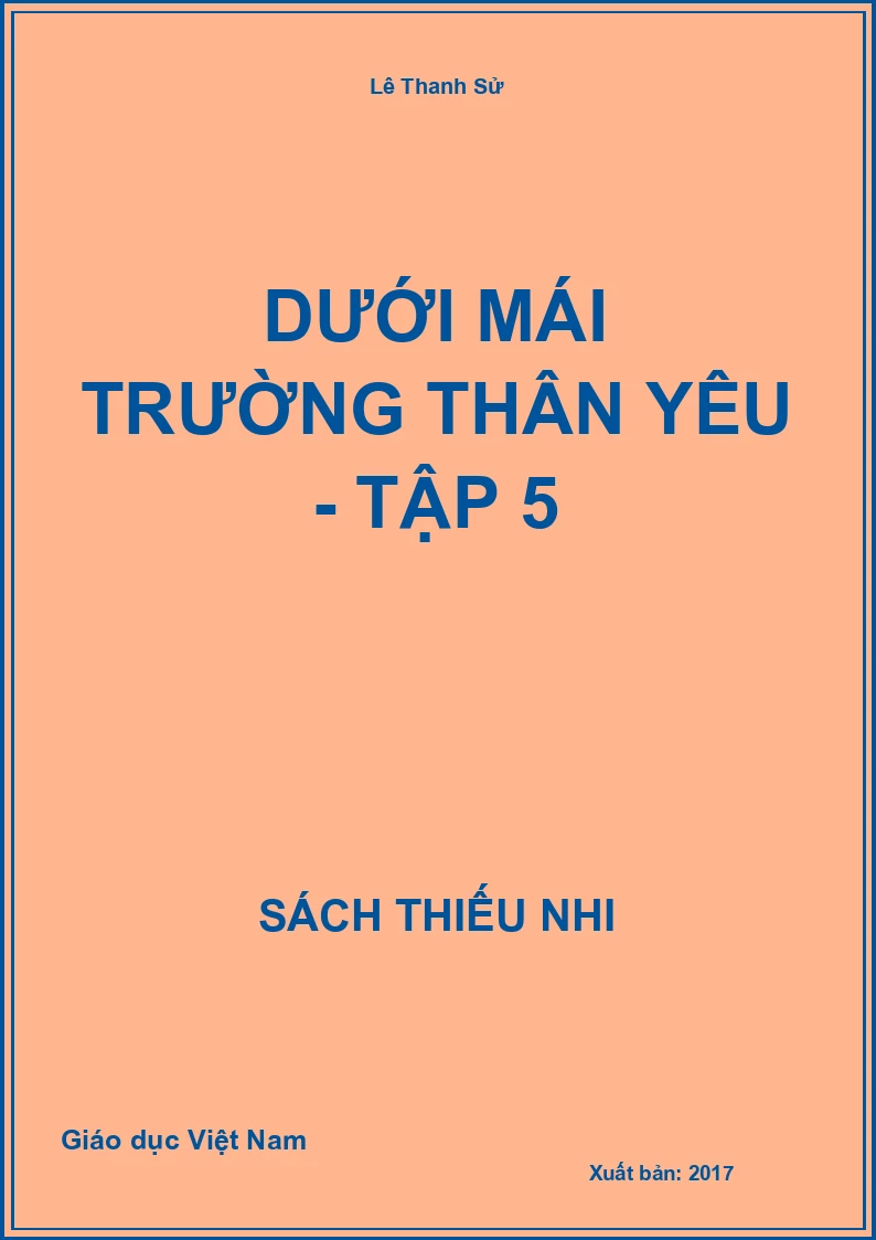 Dưới mái trường thân yêu - Tập 5