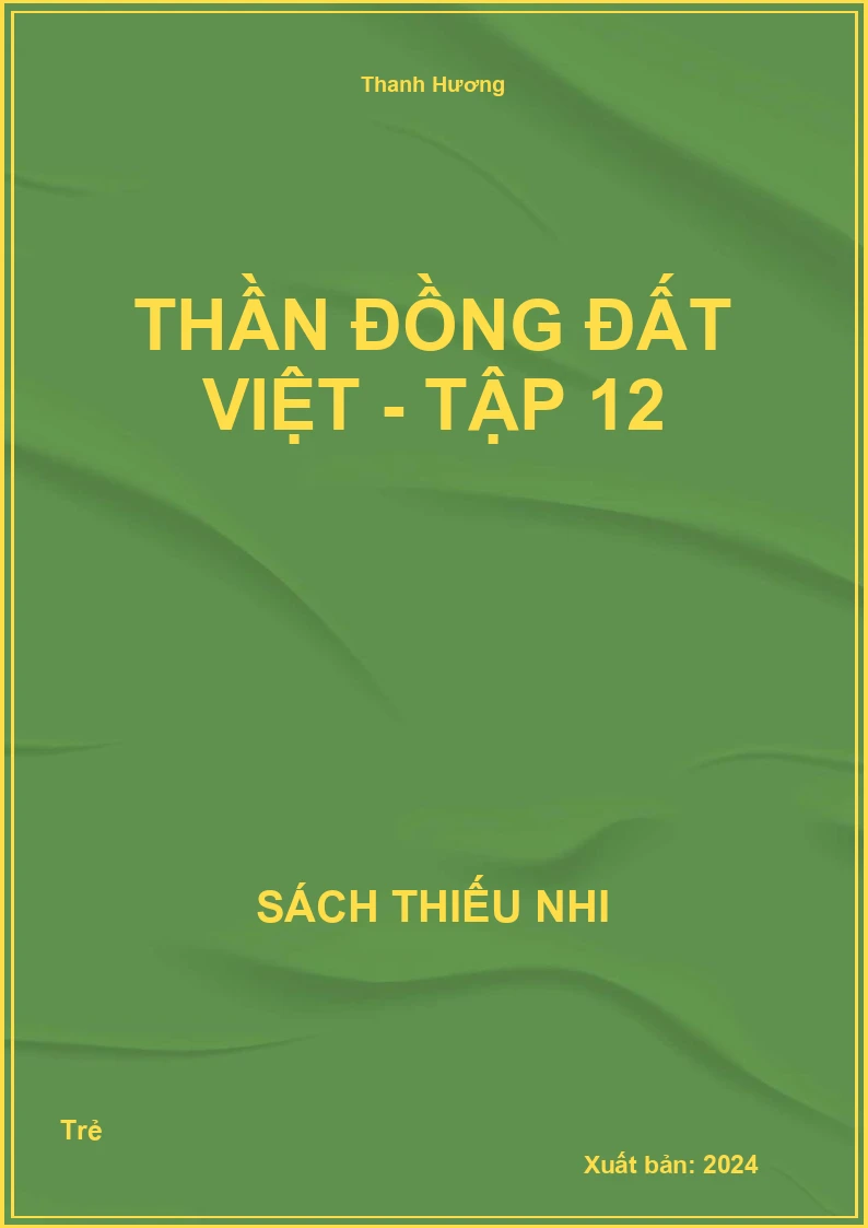Thần đồng đất việt - tập 12