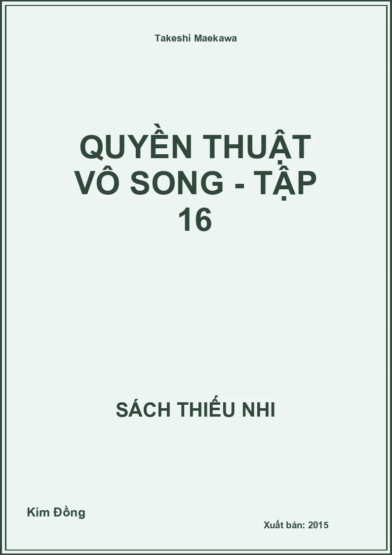 Quyền thuật vô song - Tập 16