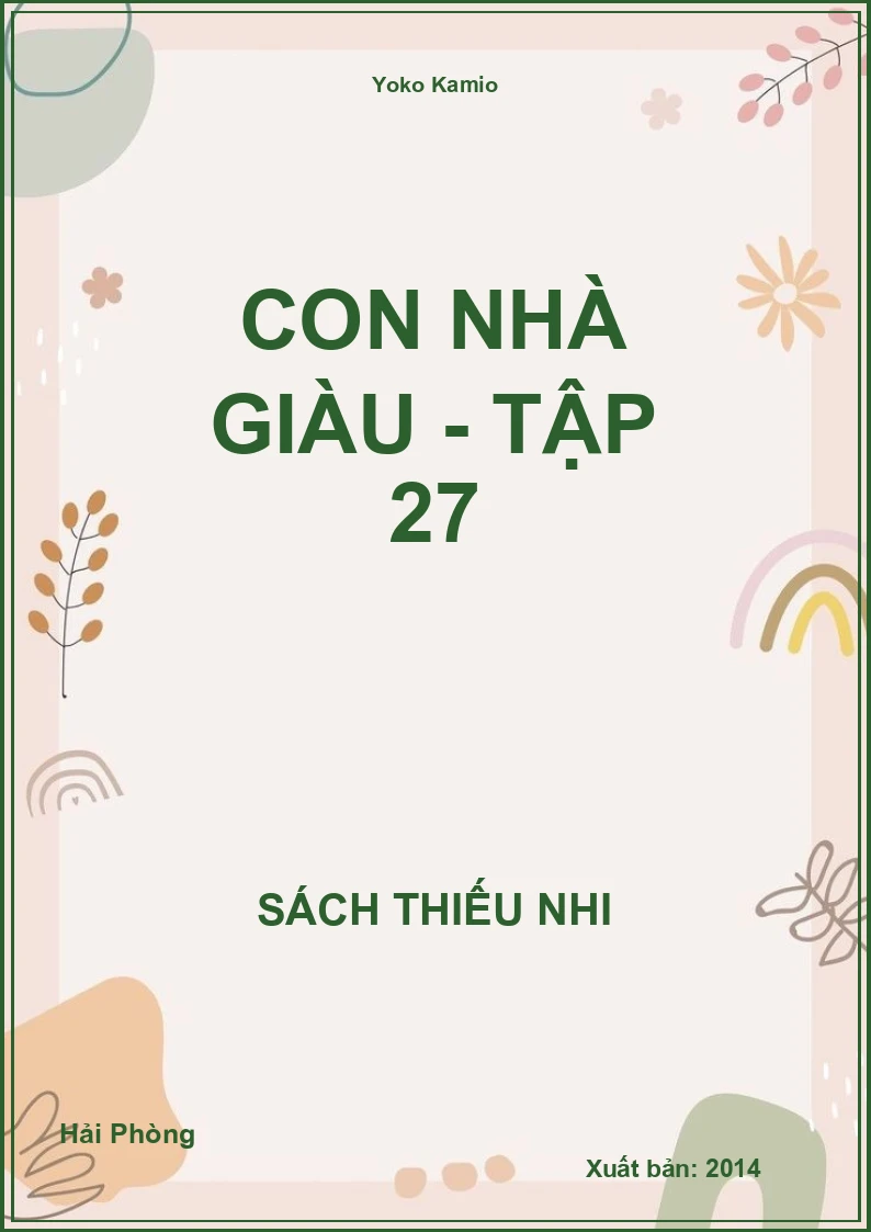 Con nhà giàu - Tập 27
