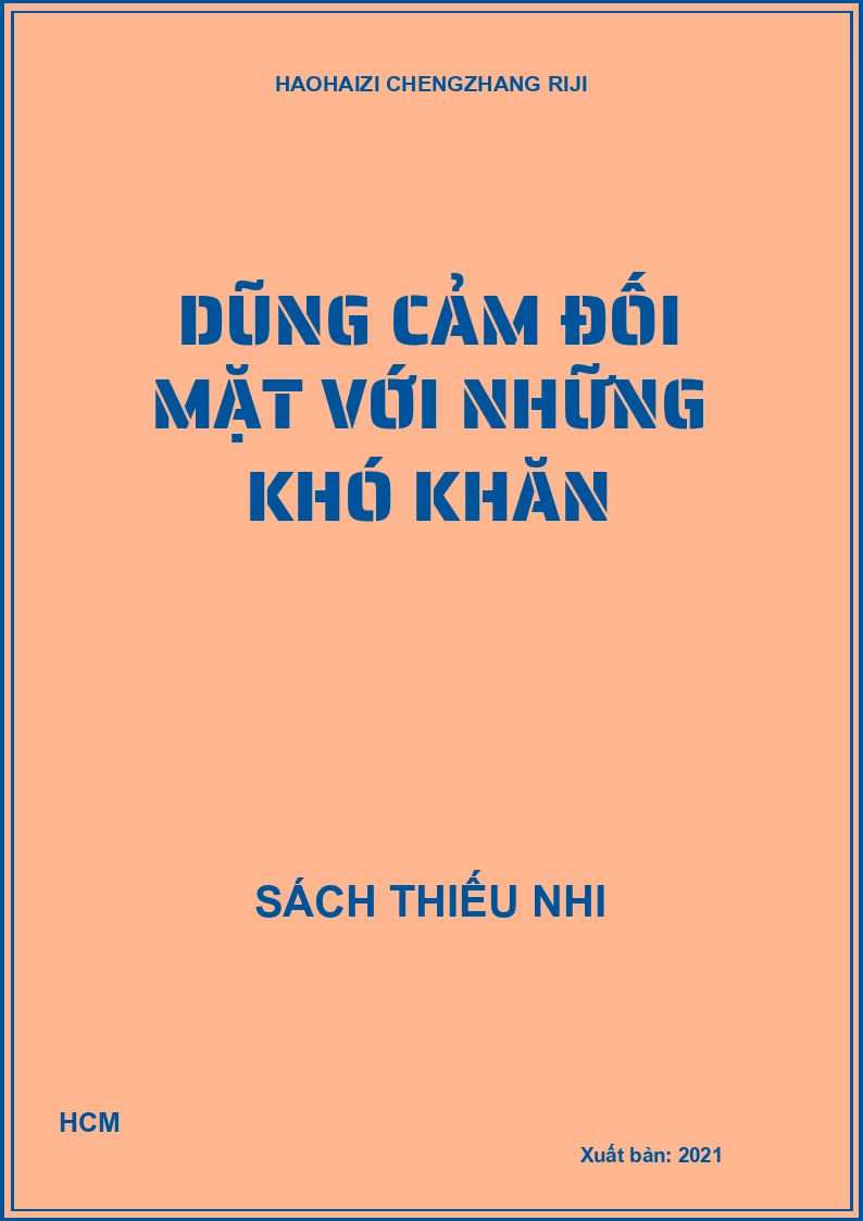 Dũng cảm đối mặt với những khó khăn