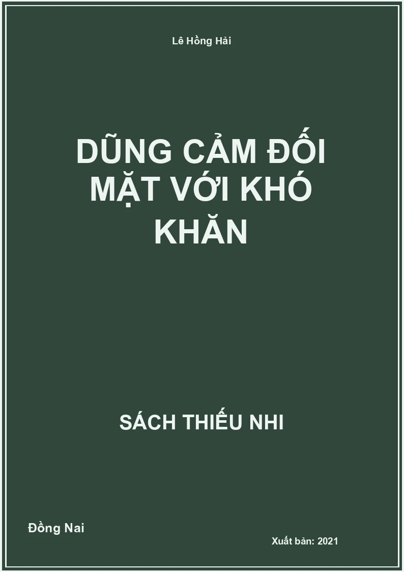 Dũng cảm đối mặt với khó khăn