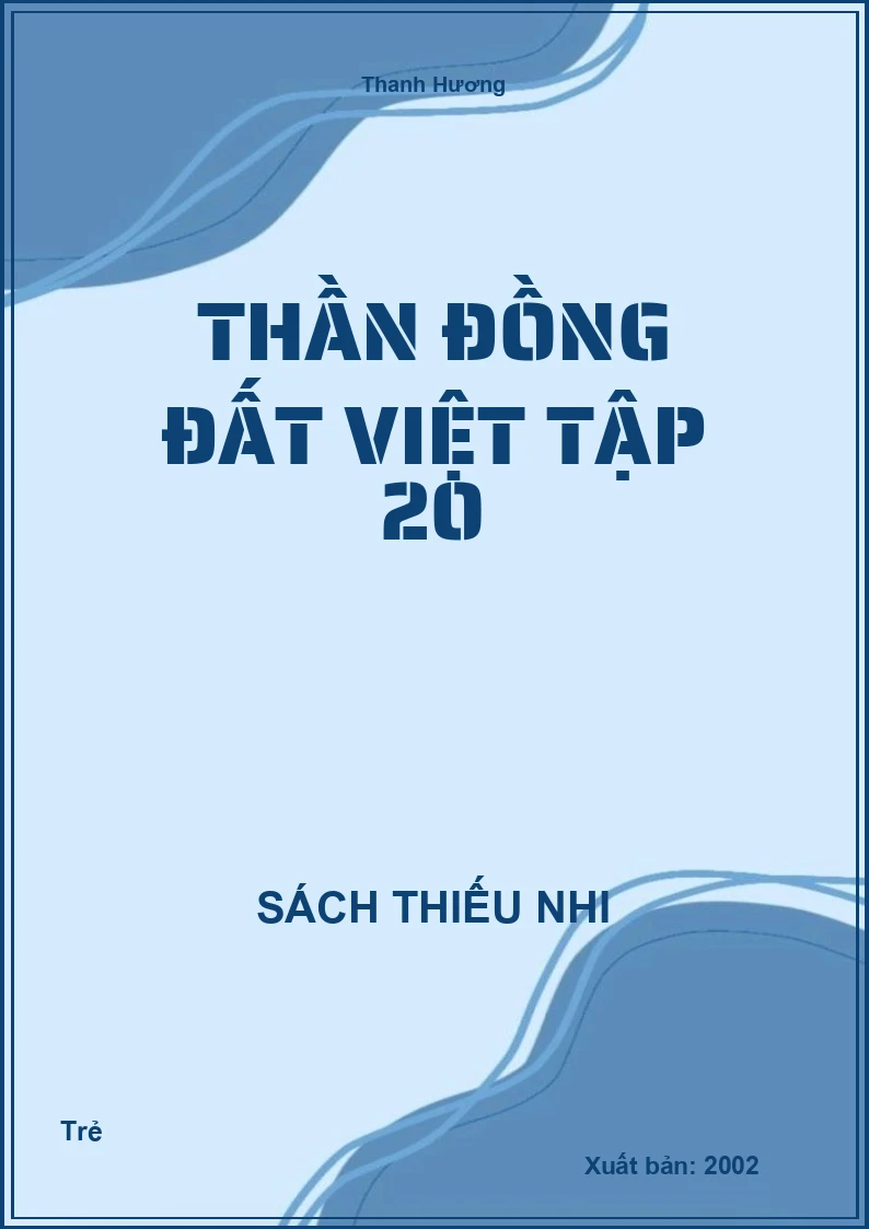 Thần đồng Đất Việt tập 20