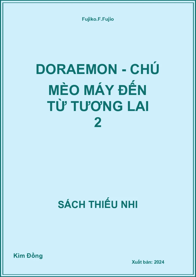 Doraemon - Chú mèo máy đến từ tương lai 2