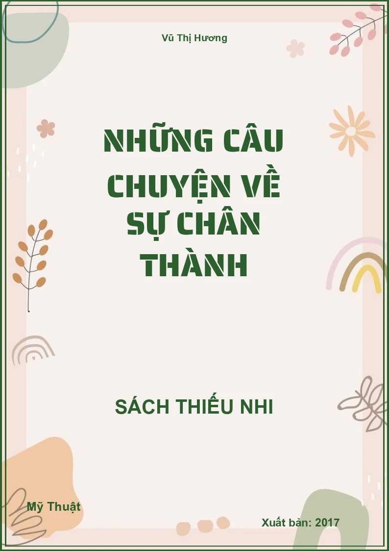 Những câu chuyện về sự chân thành