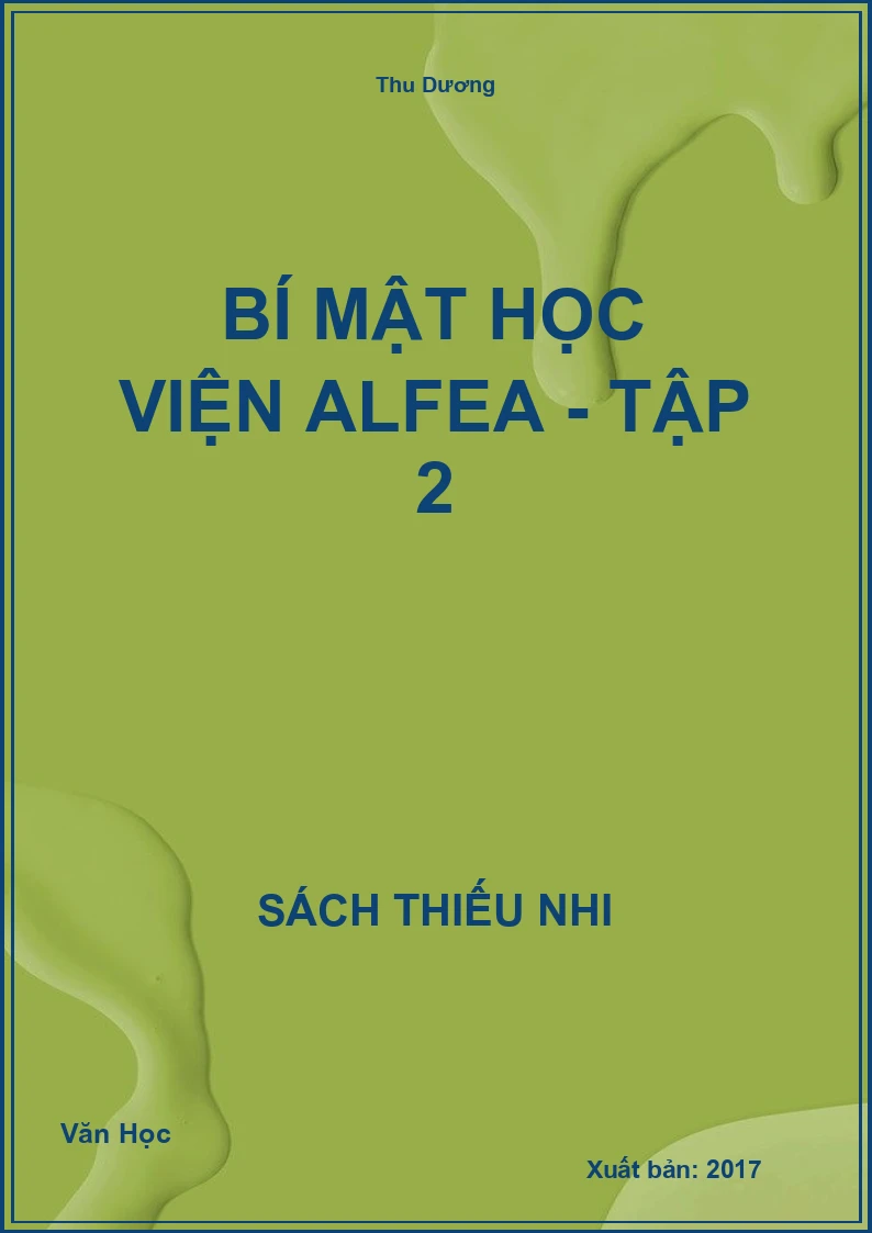 Bí mật học viện ALFEA - Tập 2
