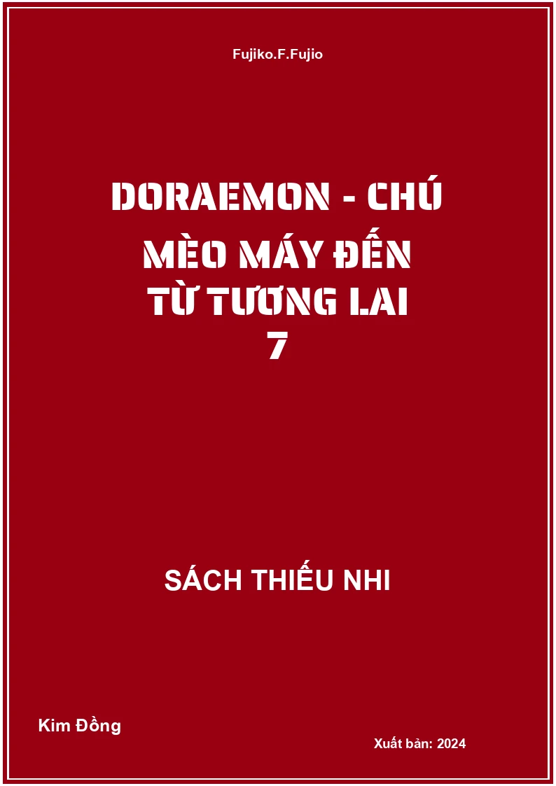 Doraemon - Chú mèo máy đến từ tương lai 7