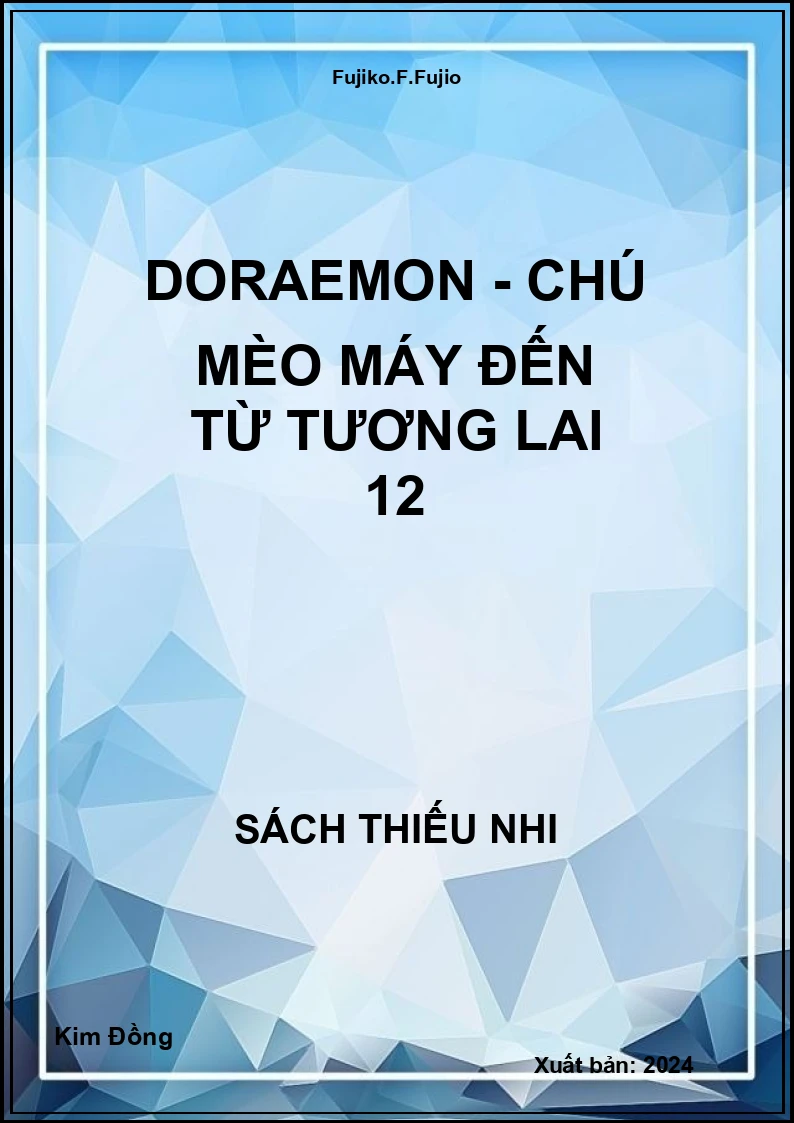 Doraemon - Chú mèo máy đến từ tương lai 12