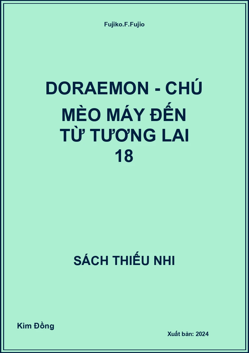 Doraemon - Chú mèo máy đến từ tương lai 18
