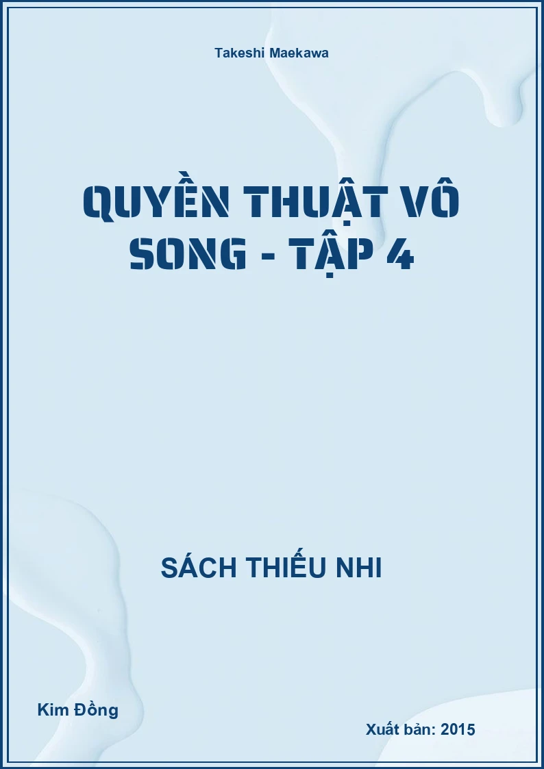 Quyền thuật vô song - Tập 4