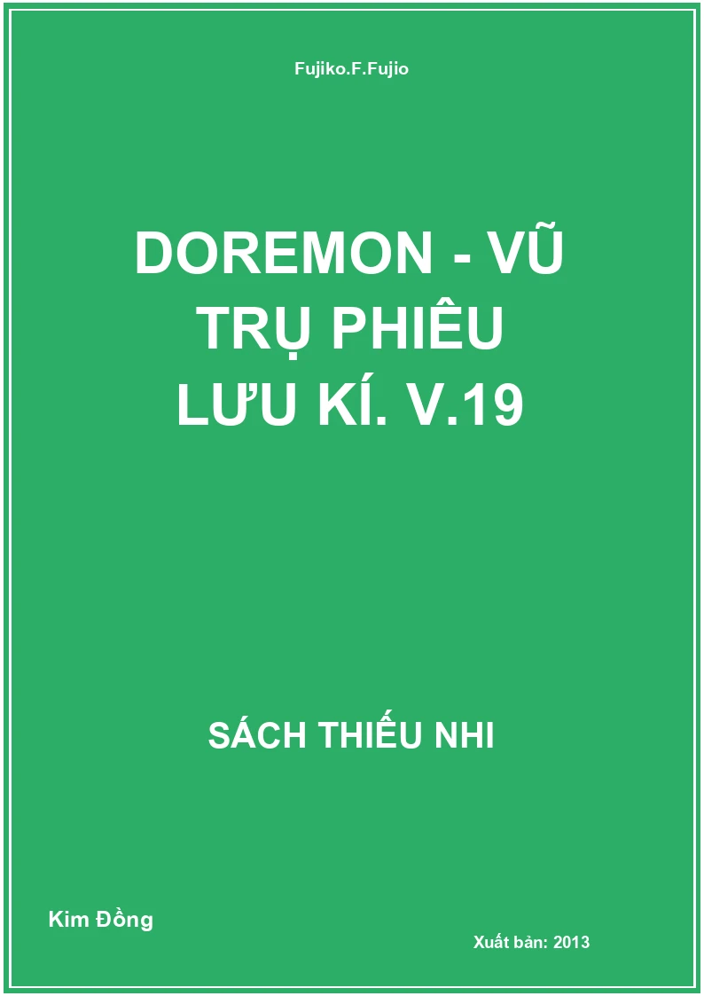 Doremon - Vũ trụ phiêu lưu kí. V.19