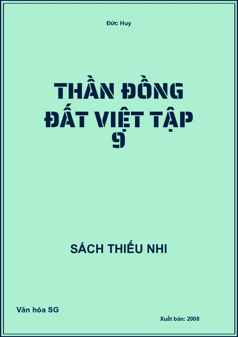 Thần đồng Đất Việt tập 9