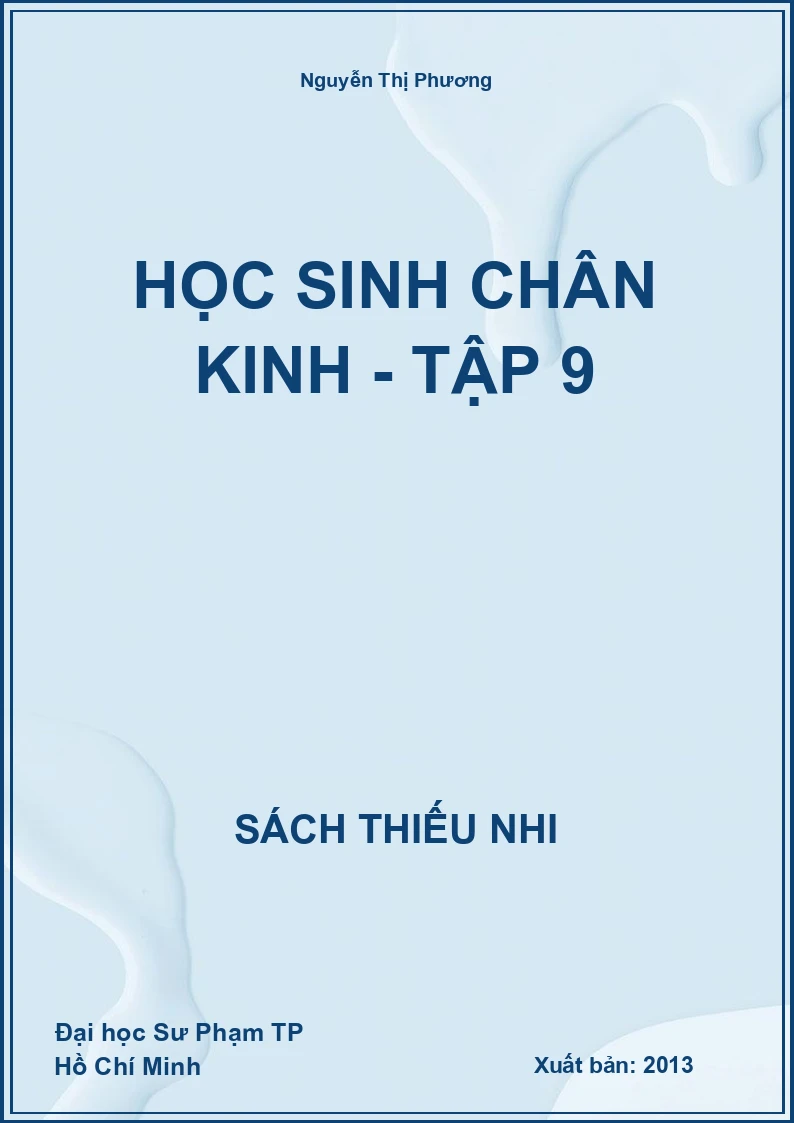 Học sinh chân kinh - Tập 9