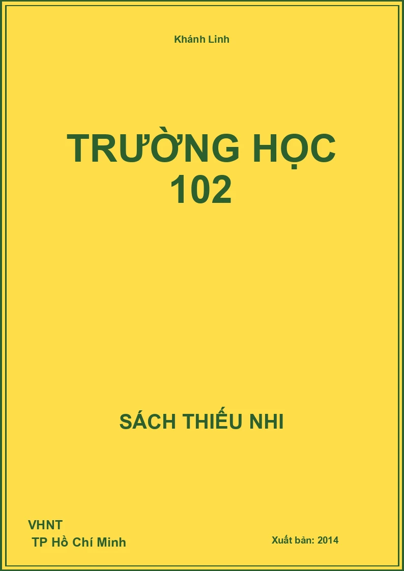Trường học 102
