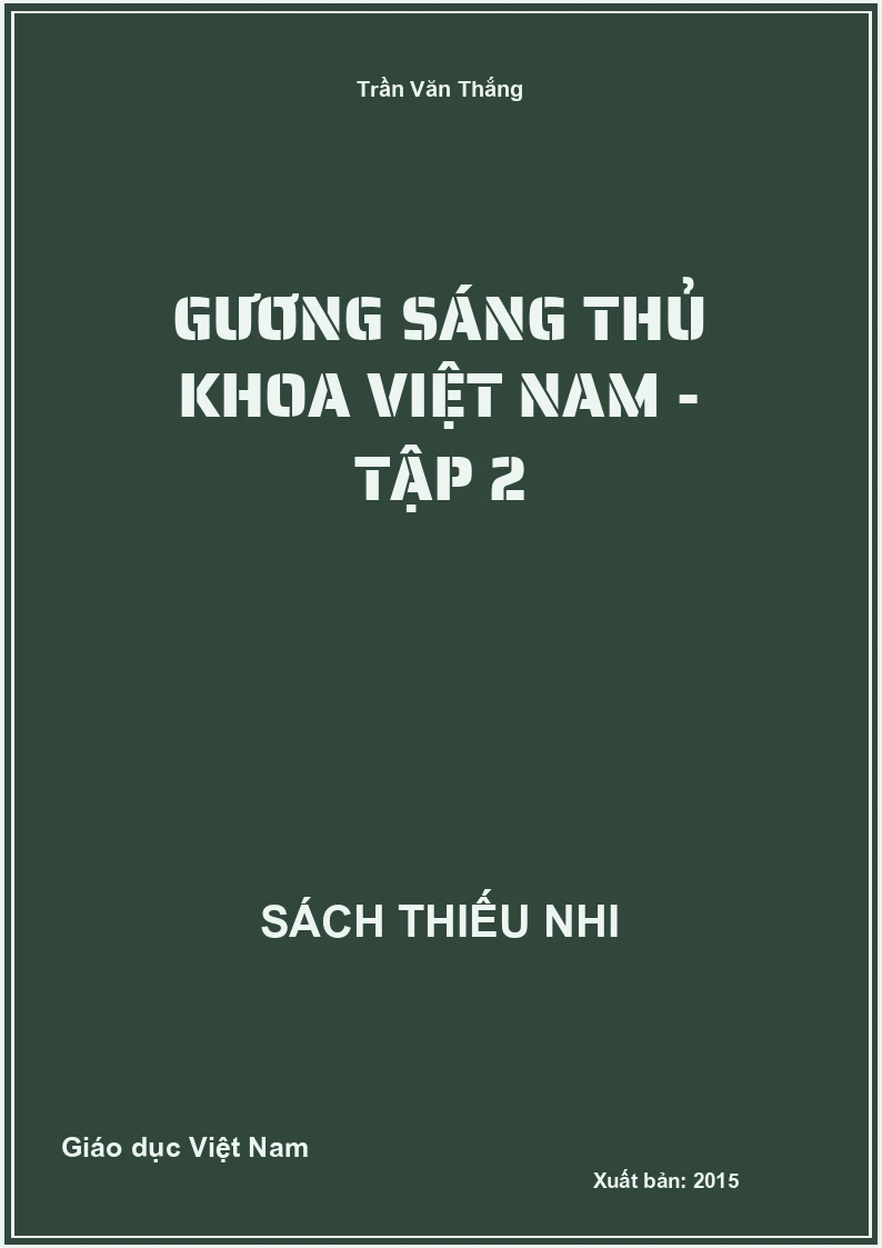 Gương sáng Thủ khoa việt nam - Tập 2