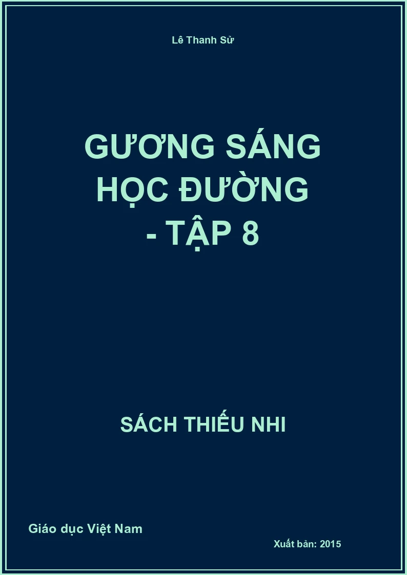 Gương sáng học đường - Tập 8