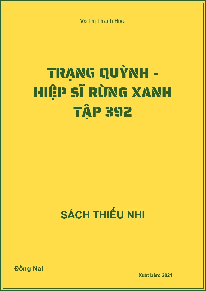 Trạng Quỳnh - Hiệp sĩ rừng xanh tập 392