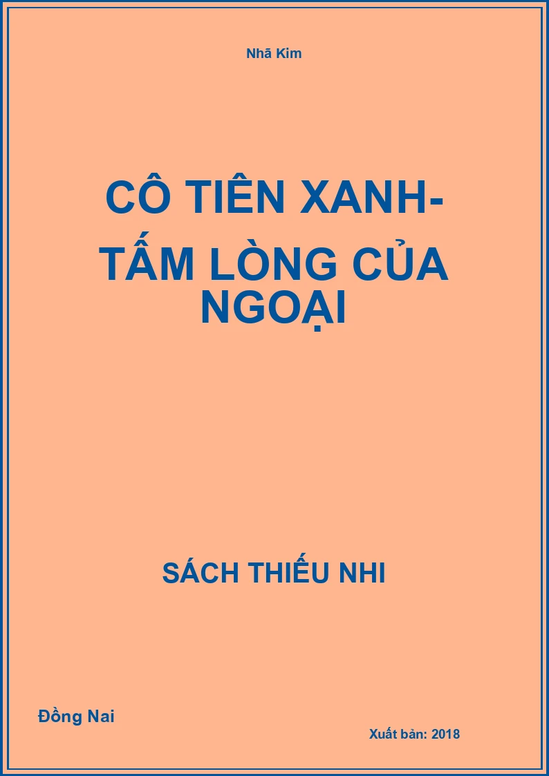 Cô Tiên Xanh- tấm lòng của ngoại