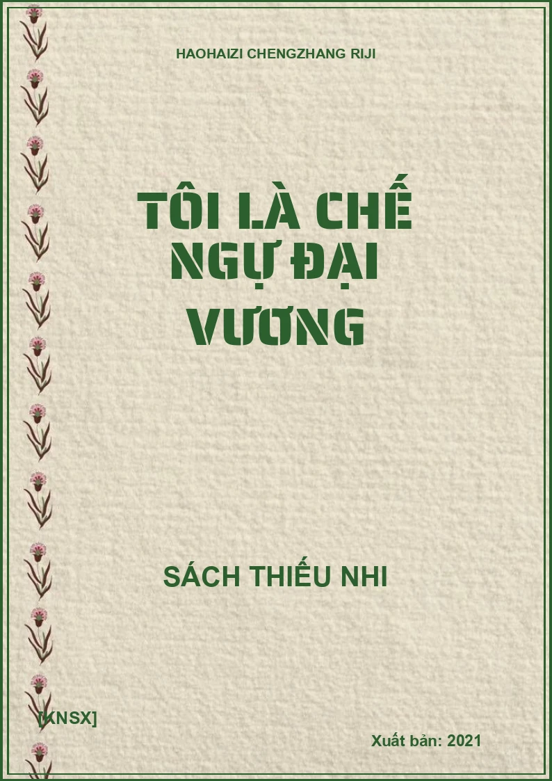 Tôi Là Chế Ngự Đại Vương