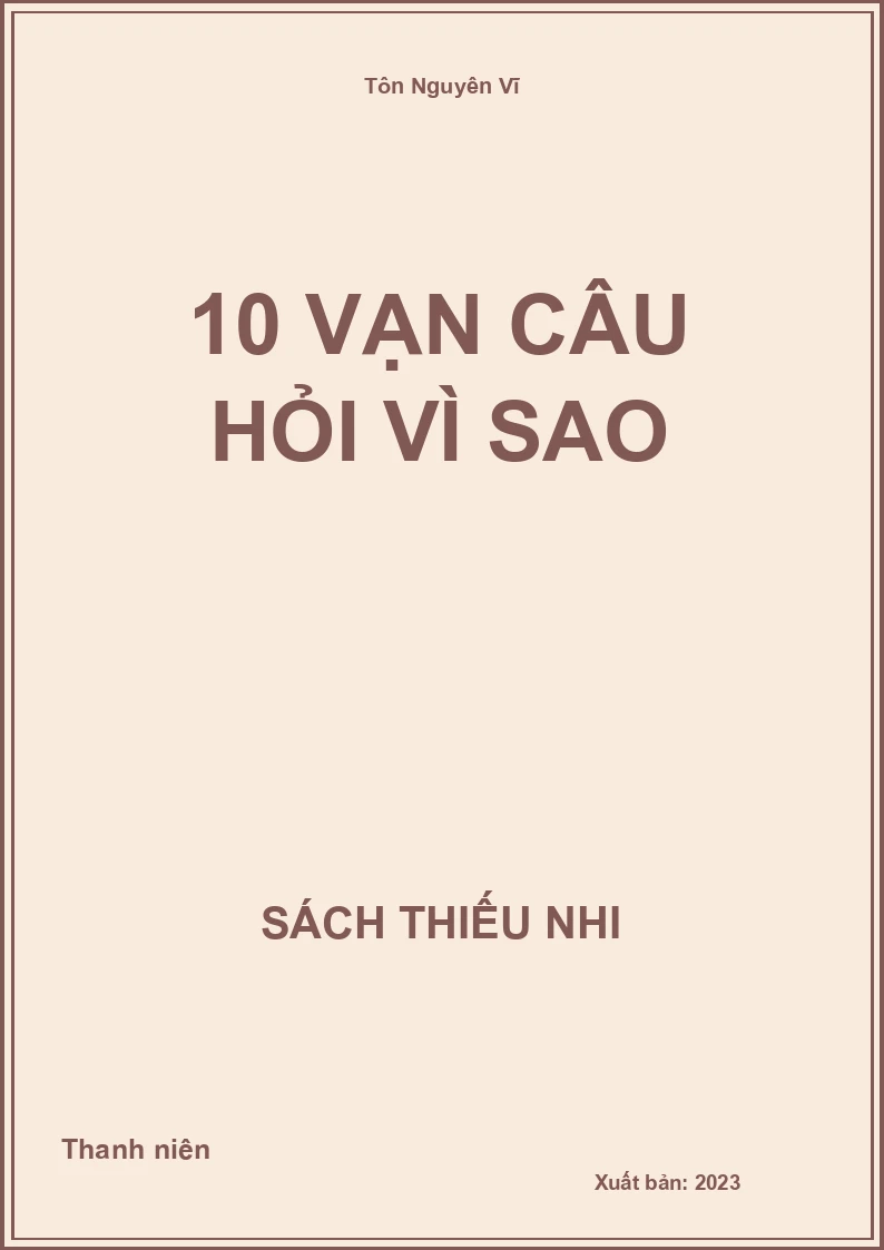 10 vạn câu hỏi vì sao