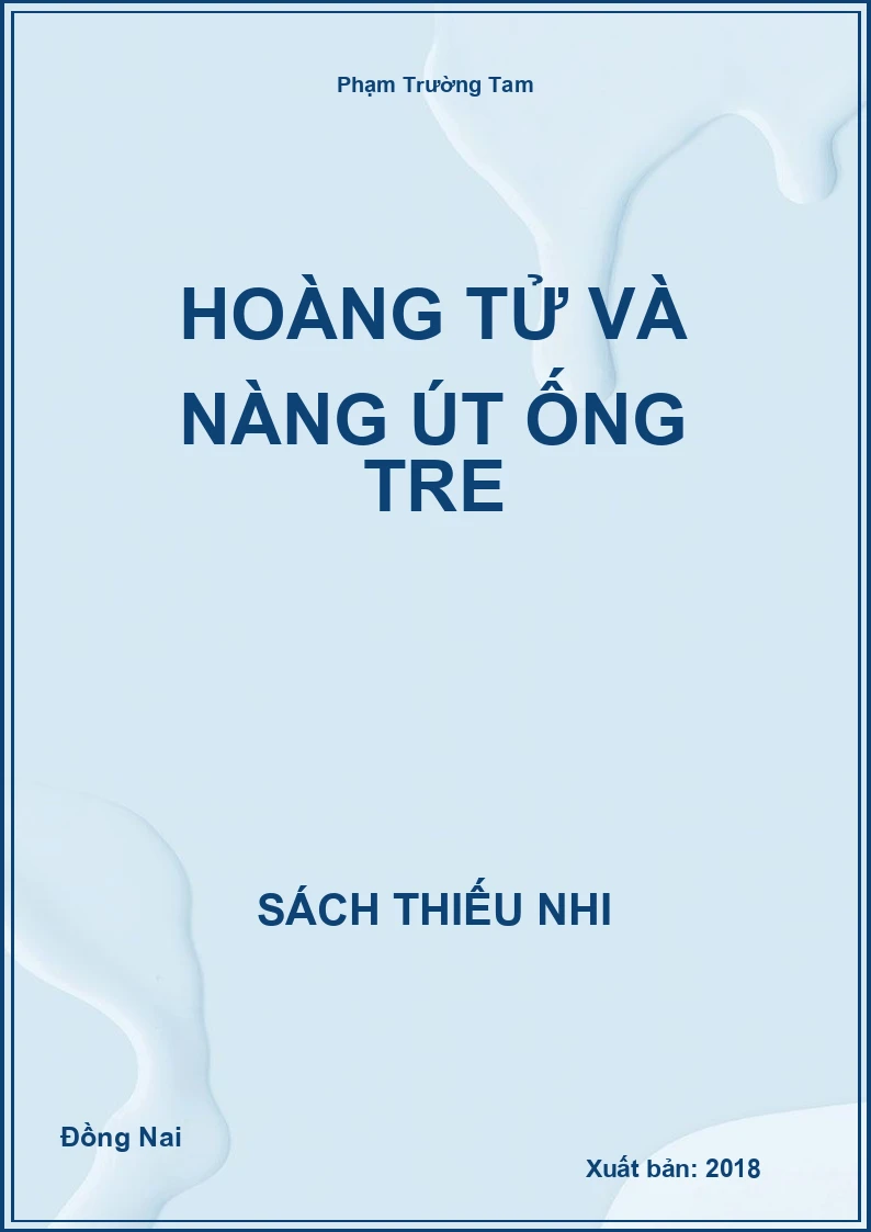 Hoàng tử và nàng út ống tre