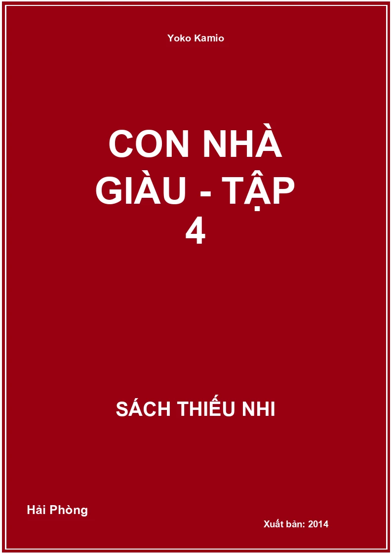 Con nhà giàu - Tập 4