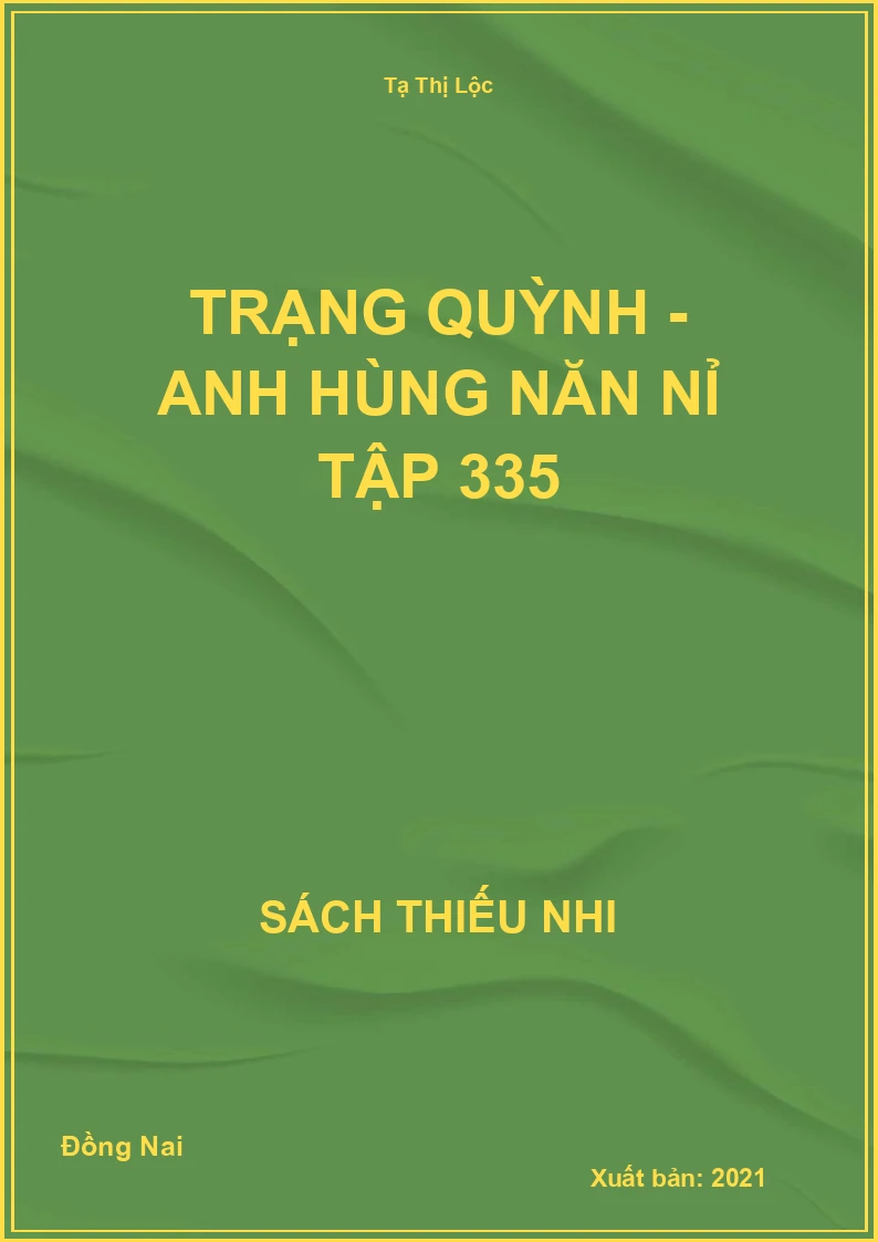 Trạng Quỳnh - Anh Hùng Năn nỉ tập 335