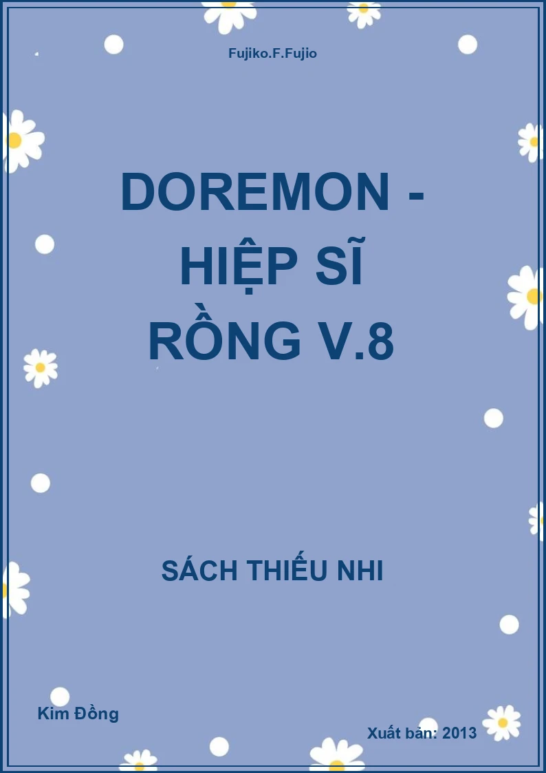 Doremon - Hiệp sĩ Rồng V.8