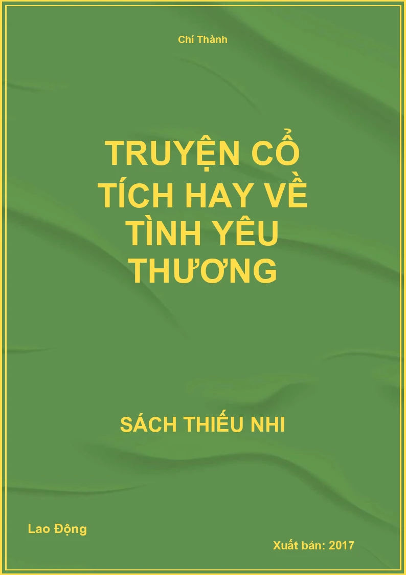 Truyện cổ tích hay về tình yêu thương