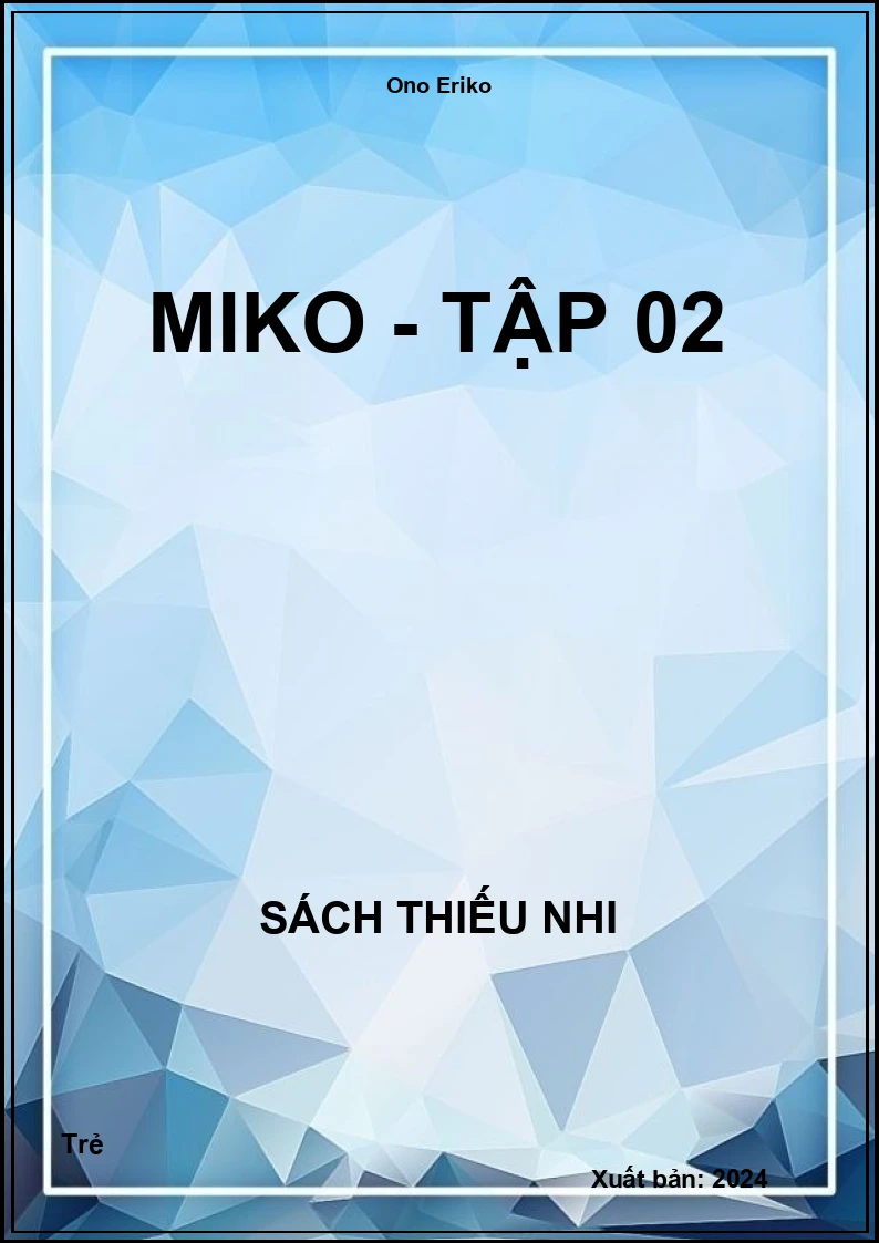 MiKo - Tập 02