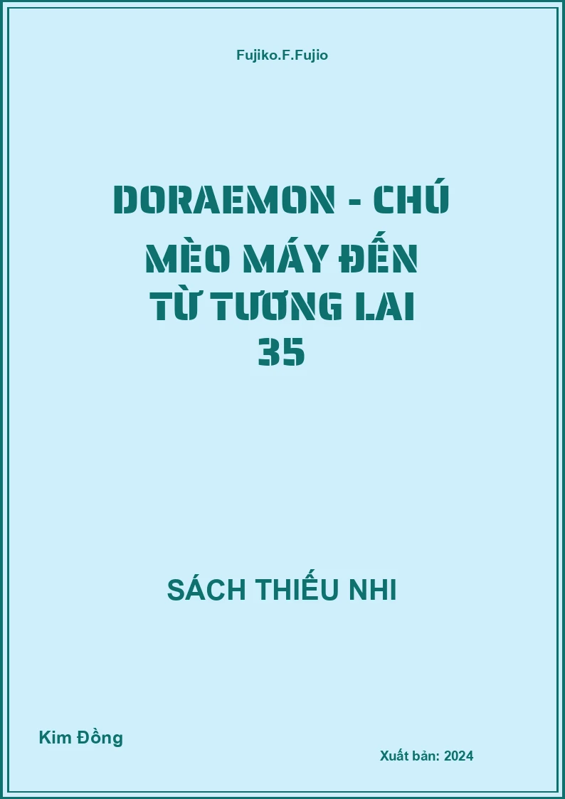 Doraemon - Chú mèo máy đến từ tương lai 35