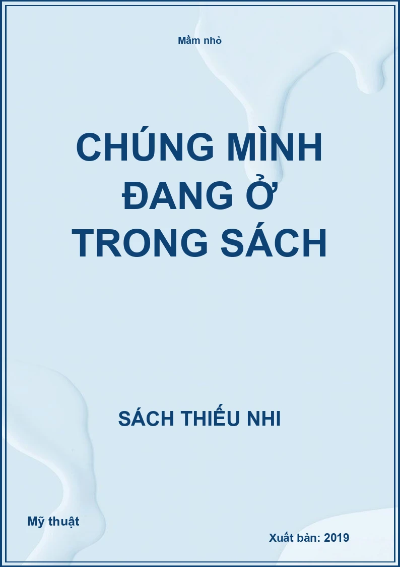 Chúng mình đang ở trong sách